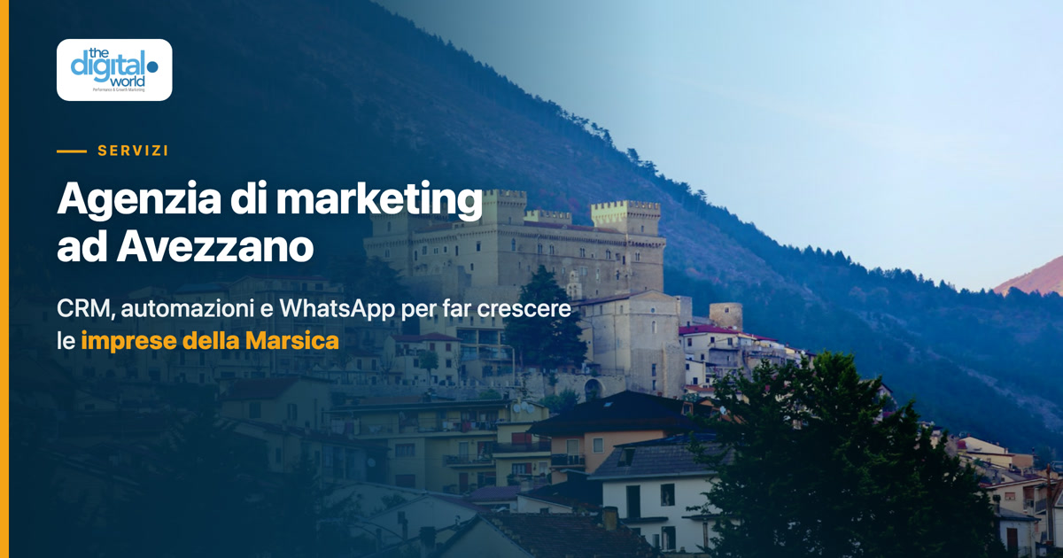 Agenzia di marketing ad Avezzano: CRM, automazioni e WhatsApp per far crescere le imprese della Marsica